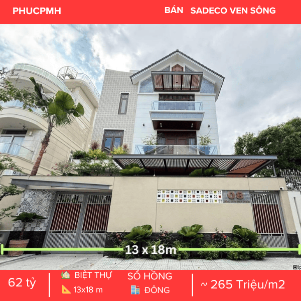 DINH THỰ ĐƠN LẬP BỀ THẾ – KHÔNG GIAN SỐNG XANH – TÂM ĐIỂM SADECO VEN SÔNG