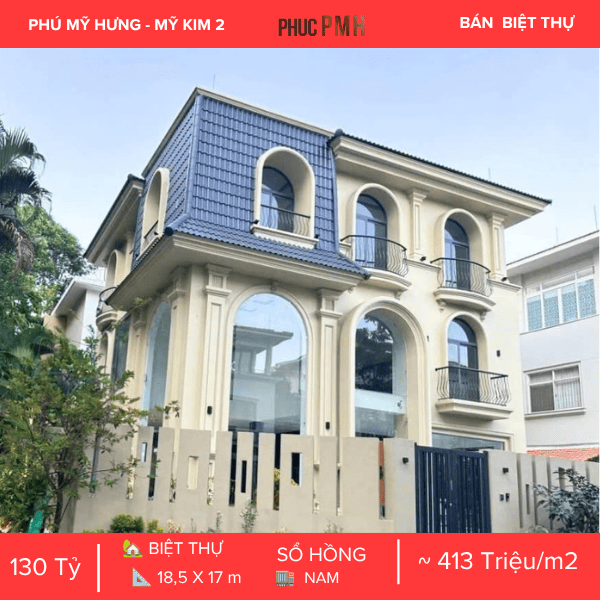 BIỆT THỰ GÓC CÔNG VIÊN MỸ KIM 2 PHÚ MỸ HƯNG – VỊ TRÍ ĐỘC BẢN – KHÔNG GIAN SỐNG XANH