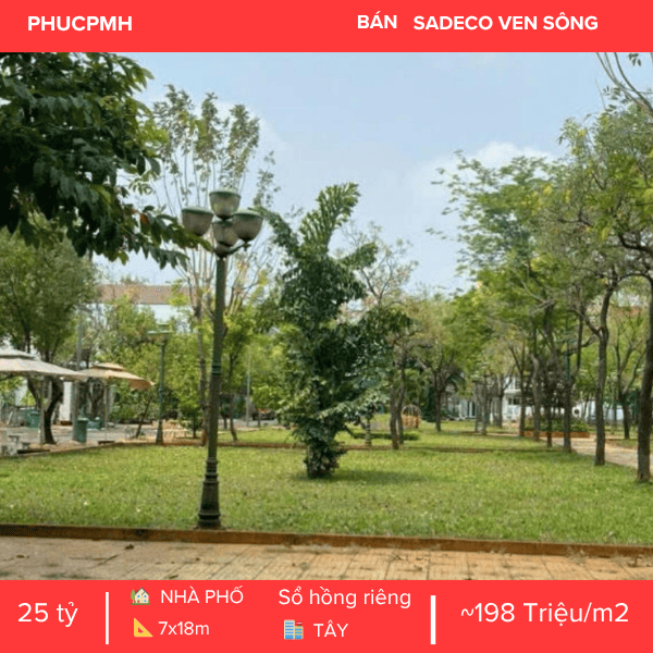 🏡  BIỆT THỰ VIEW CÔNG VIÊN ĐẲNG CẤP – KDC SADECO VEN SÔNG – TÂM ĐIỂM KẾT NỐI QUẬN 7