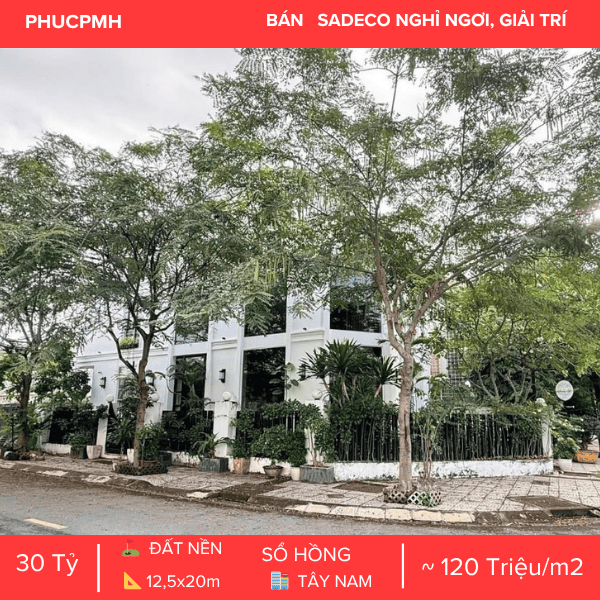 💎ĐẤT NỀN BIỆT THỰ SADECO NGHỈ NGƠI GIẢI TRÍ – KỀ CẬN SC VIVO CITY – SỔ HỒNG RIÊNG SẴN SÀNG
