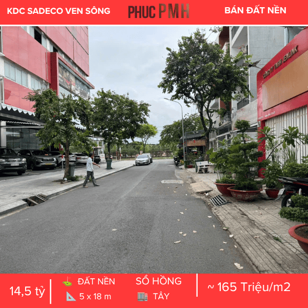 ĐẤT NỀN SADECO VEN SÔNG Q7 – MÃ LÔ H17 – HƯỚNG TÂY – GIÁ ĐẦU TƯ CỰC TỐT: 165TR/M²