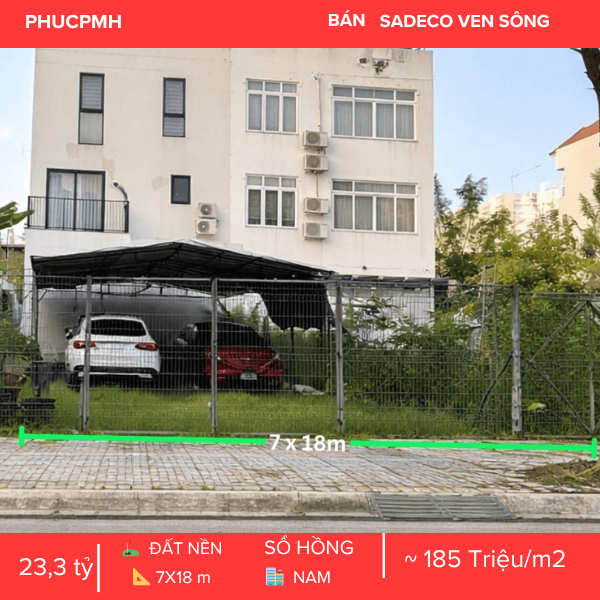 💎ĐẤT NỀN SADECO VEN SÔNG – MÃ LÔ O19 MẶT TIỀN TRỤC CHÍNH ĐƯỜNG SỐ 8 – VỊ TRÍ VÀNG KẾT NỐI