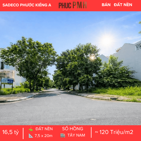 LÔ GÓC 2 MẶT TIỀN SADECO PHƯỚC KIỂN A – VỊ TRÍ ĐẮC ĐỊA – HẠ TẦNG ĐỒNG BỘ