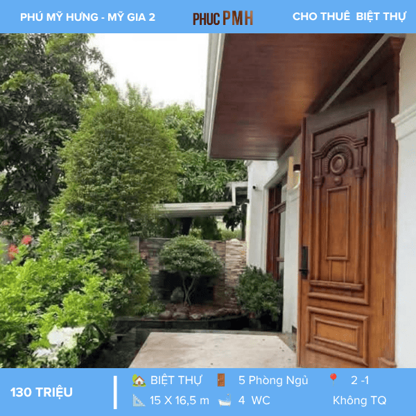 BIỆT THỰ MỸ GIA 2 PHÚ MỸ HƯNG – SÂN VƯỜN RỘNG – TIỆN NGHI ĐẲNG CẤP