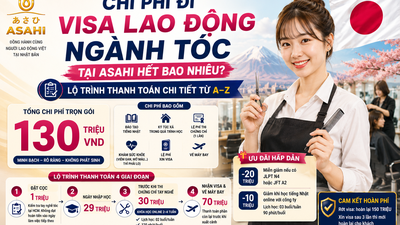 Chi phí đi visa lao động ngành tóc tại Asahi hết bao nhiêu? Lộ trình thanh toán chi tiết từ A–Z 