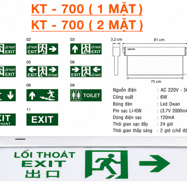 Đèn Exit Lối Thoát 1 Mặt Và 2 Mặt KT-700 Kentom