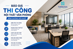 BÁO GIÁ THI CÔNG NỘI THẤT VĂN PHÒNG BÌNH DƯƠNG MỚI NHẤT