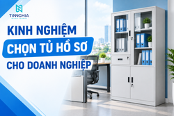 KINH NGHIỆM CHỌN TỦ HỒ SƠ CHO DOANH NGHIỆP
