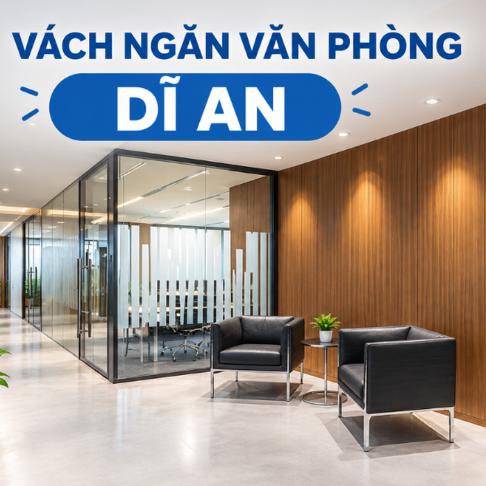 Vách ngăn văn phòng Dĩ An