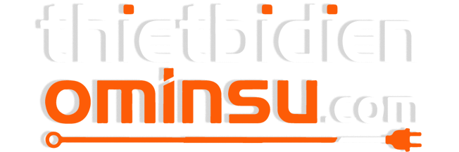 Thiết Bị Điện OMINSU | Sỉ & Lẻ | thietbidienominsu.com