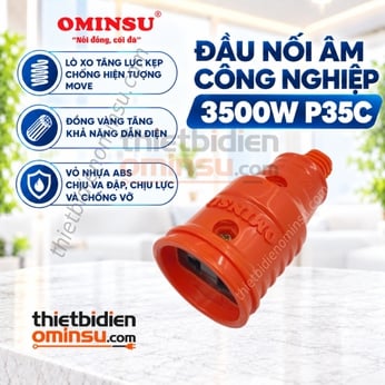 Đầu Nối Âm Công Nghiệp Siêu Chịu Tải 3500W P35C OMINSU