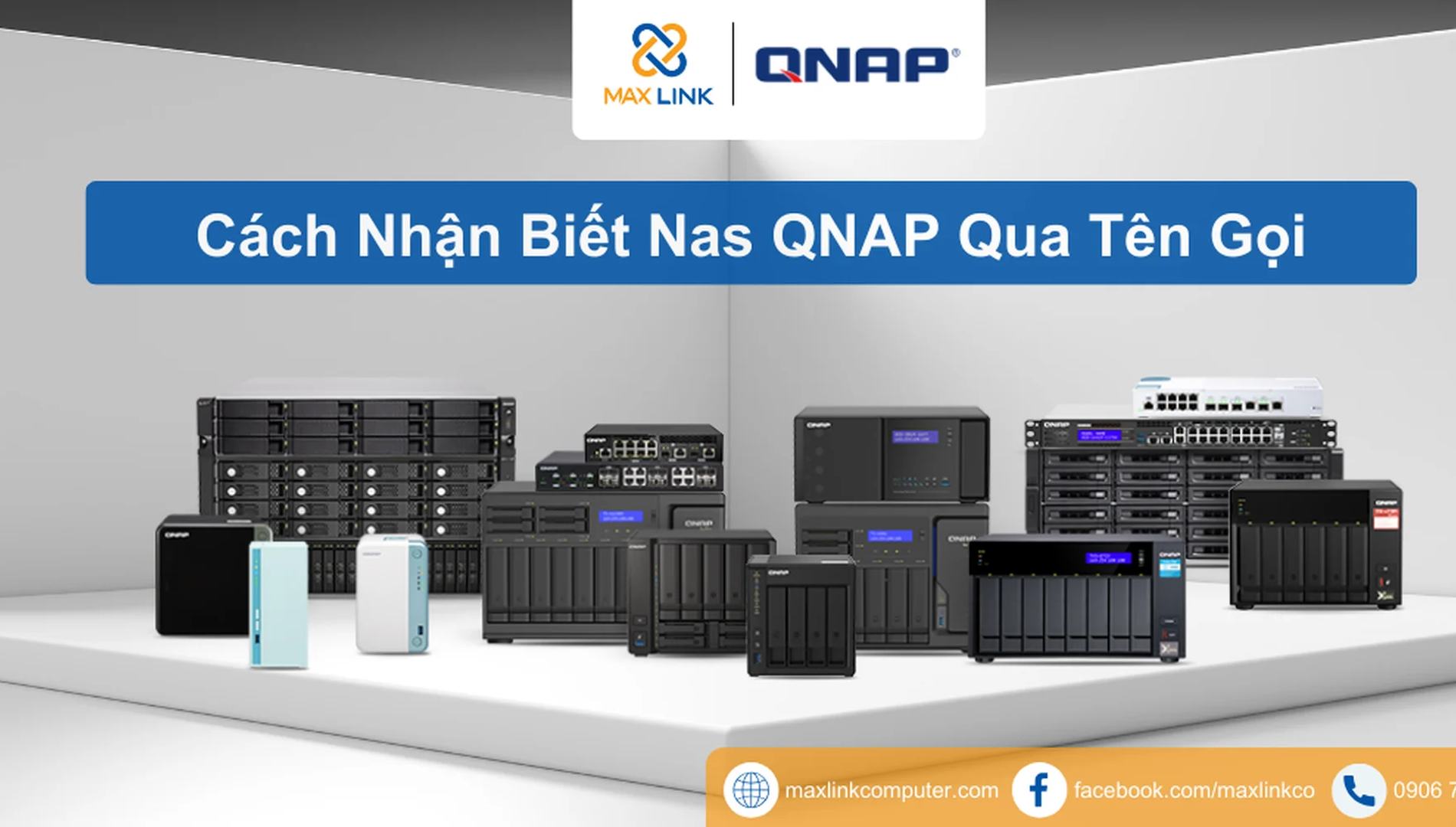 Cách Nhận Biết NAS QNAP Qua Tên Gọi