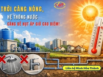 Hệ thống nước sinh hoạt hụt áp giờ cao điểm: Do đâu và xử lý thế nào?