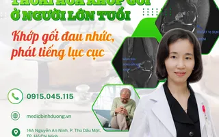 KHỚP GỐI LỤC CỤC, ĐAU NHỨC – DẤU HIỆU THOÁI HÓA KHỚP GỐI KHÔNG NÊN BỎ QUA KHỚP GỐI LỤC CỤC, ĐAU NHỨC – DẤU HIỆU THOÁI HÓA KHỚP GỐI KHÔNG NÊN BỎ QUA