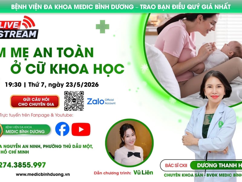 LIVESTREAM CHUYÊN ĐỀ: LÀM MẸ AN TOÀN, Ở CỮ KHOA HỌC 
