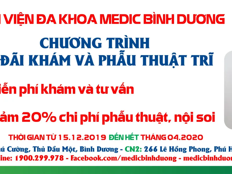 CHƯƠNG TRÌNH ƯU ĐÃI KHÁM VÀ PHẪU THUẬT TRĨ TẠI BỆNH VIỆN MEDIC BÌNH DƯƠNG
