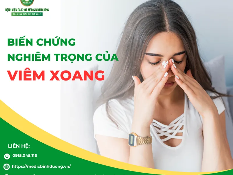 CÁC BIẾN CHỨNG NGHIÊM TRỌNG CỦA BỆNH VIÊM XOANG