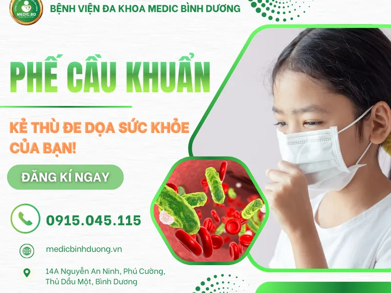 PHẾ CẦU KHUẨN LÀ GÌ? TRIỆU CHỨNG, BIẾN CHỨNG, PHƯƠNG PHÁP ĐIỀU TRỊ VÀ PHÒNG NGỪA HIỆU QUẢ