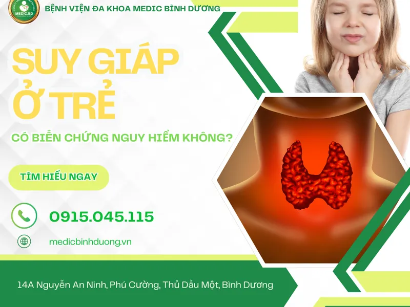 SUY GIÁP Ở TRẺ EM: DẤU HIỆU NHẬN BIẾT, NGUYÊN NHÂN, VÀ BIẾN CHỨNG CẦN LƯU Ý