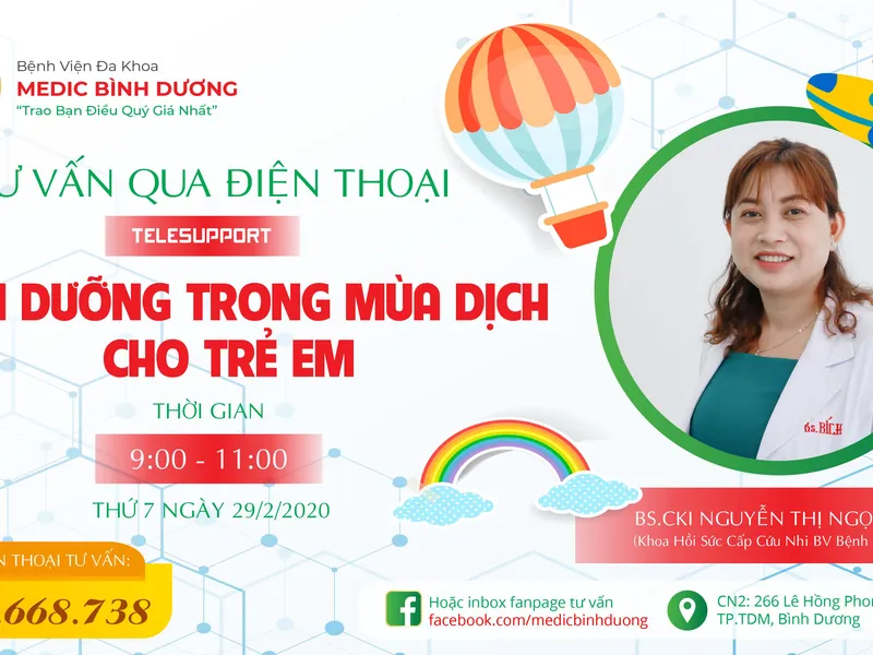 TƯ VẤN QUA ĐIỆN THOẠI: DINH DƯỠNG TRONG MÙA DỊCH CHO TRẺ EM