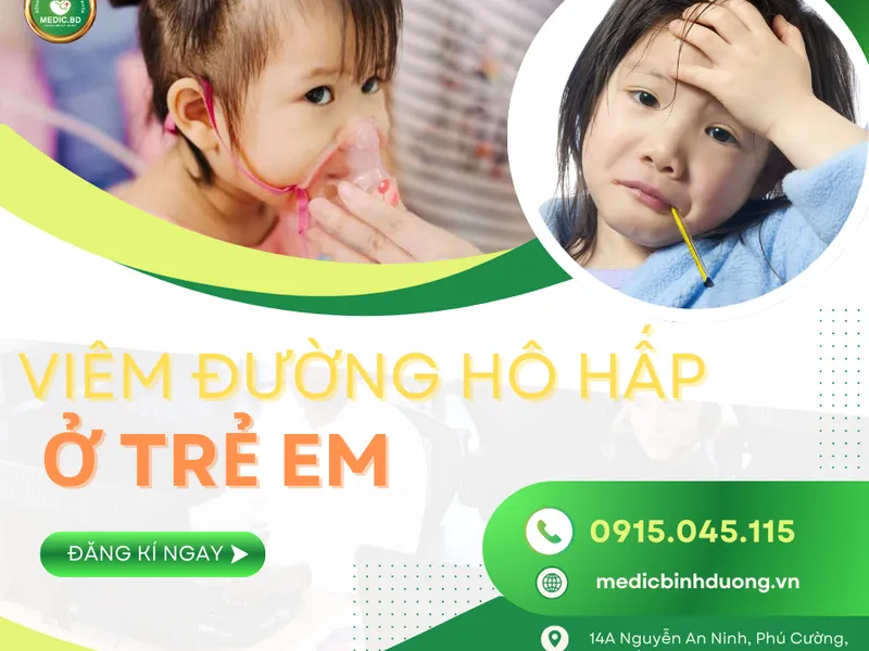 VIÊM ĐƯỜNG HÔ HẤP Ở TRẺ: DẤU HIỆU, NGUYÊN NHÂN VÀ PHƯƠNG PHÁP CHĂM SÓC