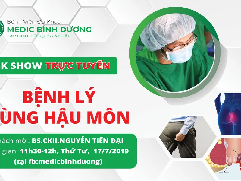 TALKSHOW CÁC BỆNH LÝ VÙNG HẬU MÔN