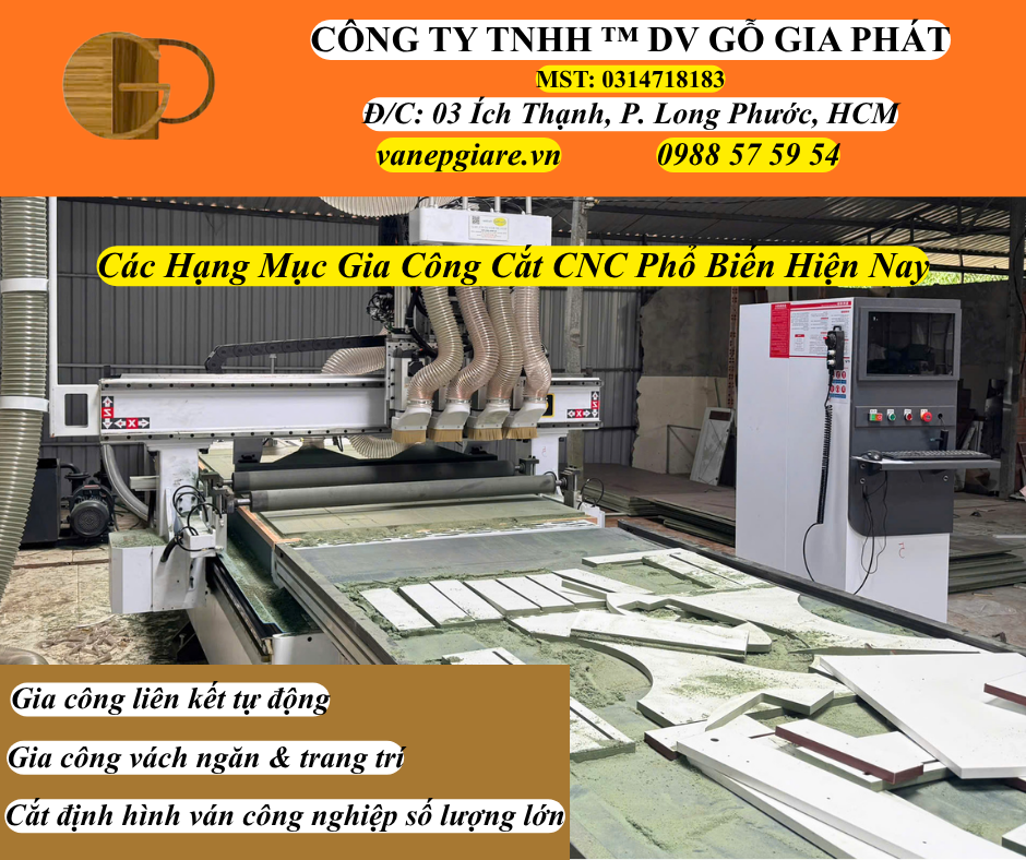 Các Hạng Mục Gia Công CNC Phổ Biến Hiện Nay Tại Gỗ Gia Phát