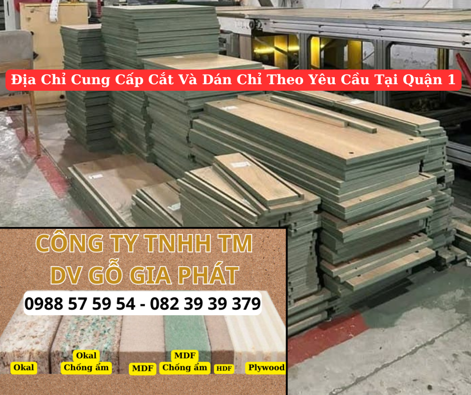 Địa Chỉ Cung Cấp Dịch Vụ Cắt Và Dán Chỉ Cạnh Theo Yêu Cầu Giá Rẻ Tại Quận 1
