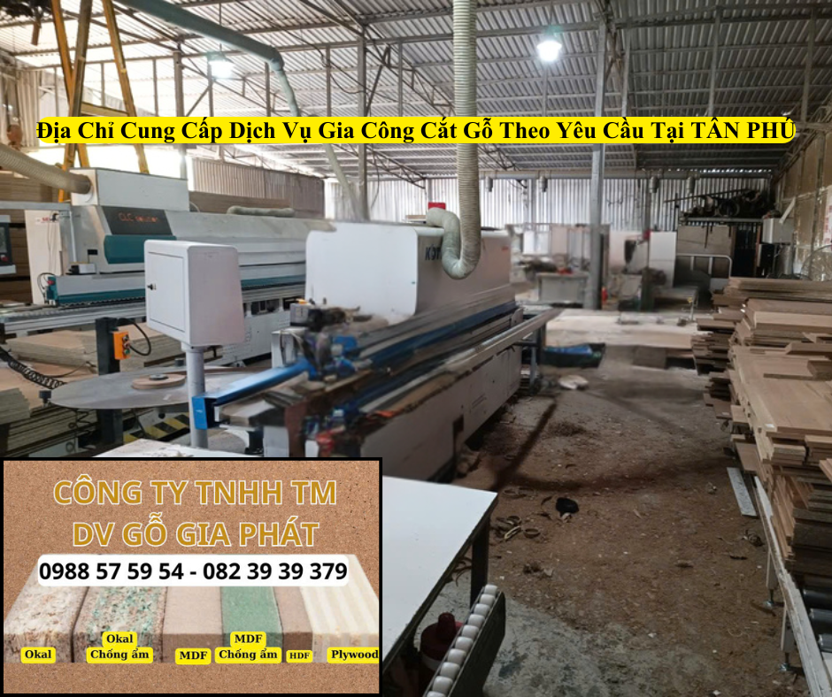 Địa Chỉ Cung Cấp Cắt Ván Theo Yêu Cầu Tại Tân Phú