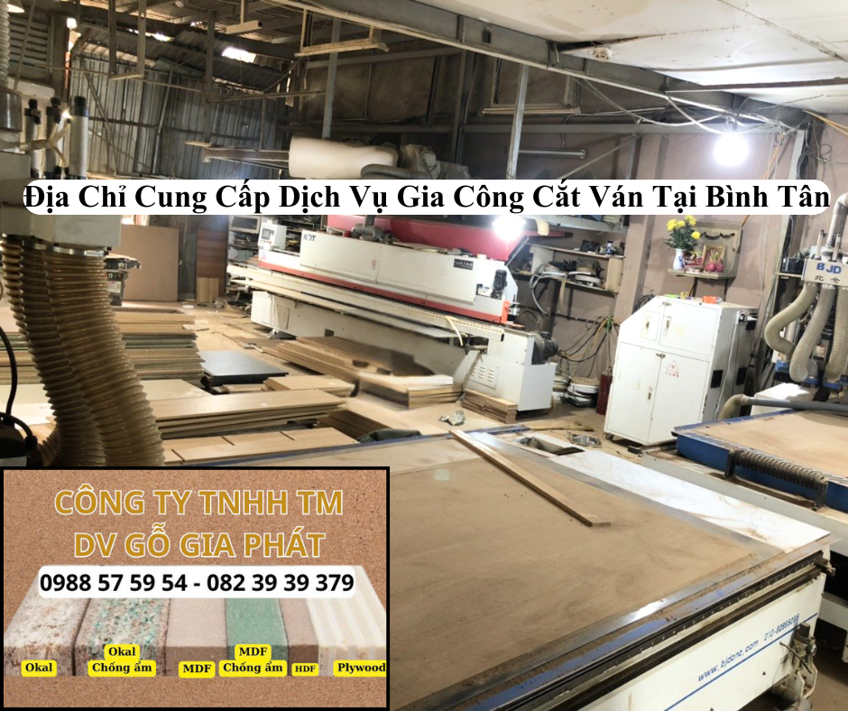 Địa Chỉ Cung Cấp Dịch Vụ Gia Công Cắt Ván Tại Bình Tân