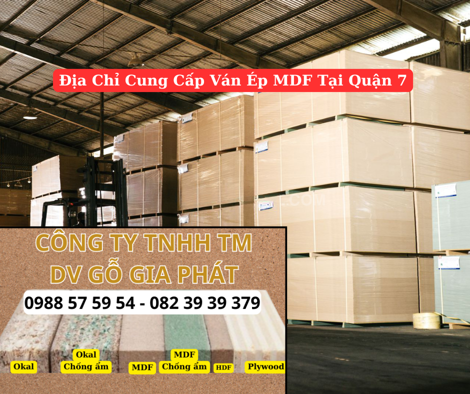 Địa Chỉ Cung Cấp Ván Ép MDF Uy Tín Giá Tốt Tại Quận 7