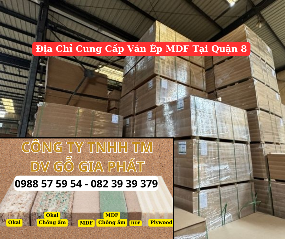 Địa Chỉ Cung Cấp Ván Ép MDF Tại Quận 8 Uy Tín Chất Lượng