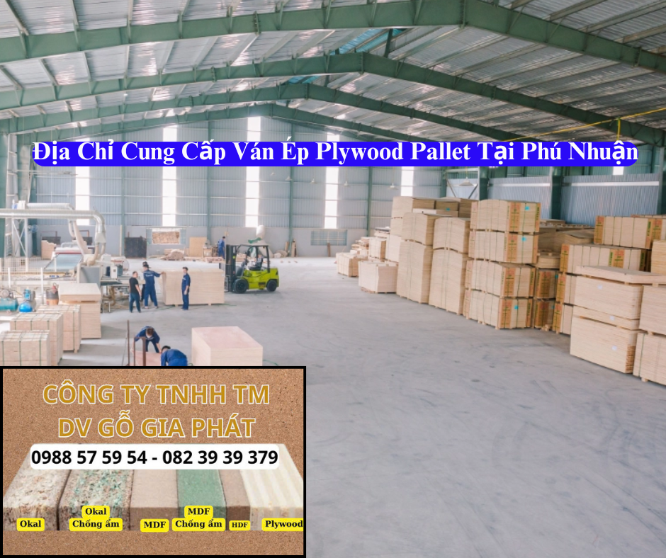 Địa Chỉ Cung Cấp Ván Ép Pallet Giá Rẻ Tại Phú Nhuận