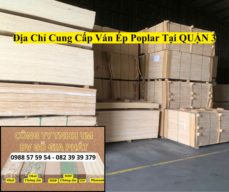 Địa Chỉ Cung Cấp Ván Ép Poplar Uy Tín Chất Lượng Tại Quận 3