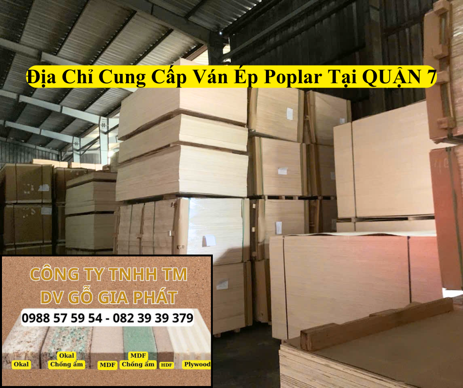 Địa Chỉ Cung Cấp Ván Ép Poplar Chất Lượng Tại Quận 7