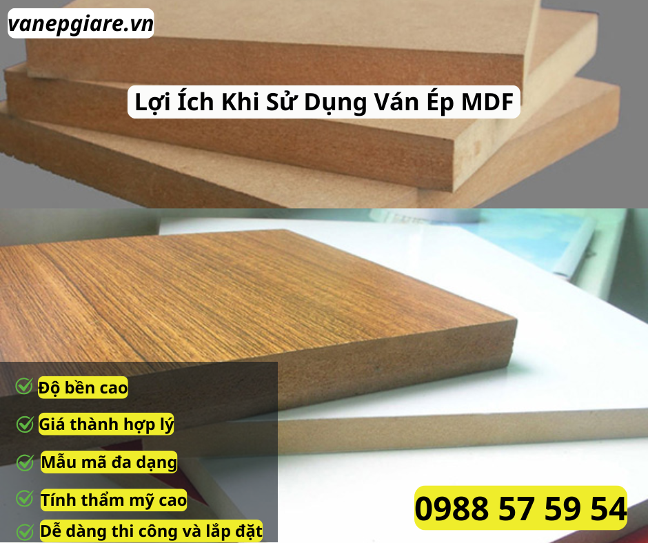 Lợi Ích Khi Sử Dụng Của Ván Ép MDF
