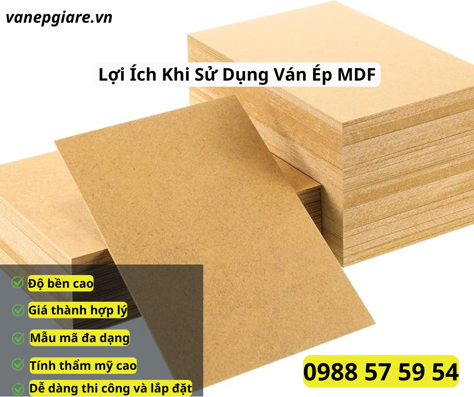 Những Lợi Ích Khi Sử Dụng Ván Ép MDF
