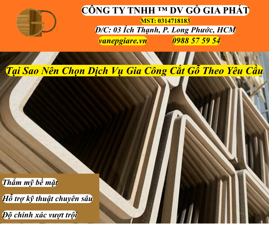 Tại Sao Nên Chọn Gỗ Gia Phát Khi Cắt Ván Theo Yêu Cầu Tại Bình Tân