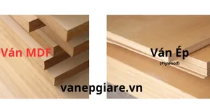 Ván Ép với Ván MDF: Đặc Điểm Nổi Bật và Cách Chọn Mua Phù Hợp