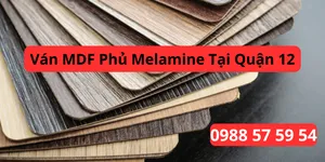 Ván MDF Phủ Melamine Tại Quận 12