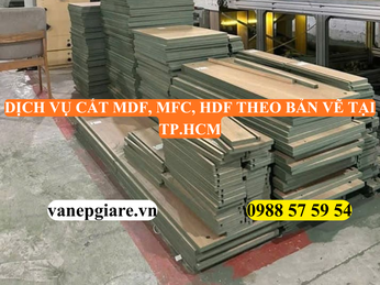 DỊCH VỤ CẮT MDF, MFC, HDF THEO BẢN VẼ TẠI TP.HCM – ĐỘ CHÍNH XÁC TUYỆT ĐỐI, TỐI ƯU CHI PHÍ SẢN XUẤT
