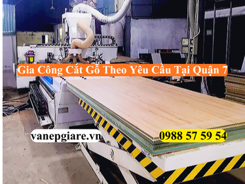 DỊCH VỤ CẮT VÁN GỖ THEO YÊU CẦU TẠI QUẬN 7 – GIẢI PHÁP GIA CÔNG CHÍNH XÁC, ĐẲNG CẤP CHO NỘI THẤT CAO CẤP