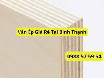 Ván Ép Giá Rẻ Tại Bình Thạnh