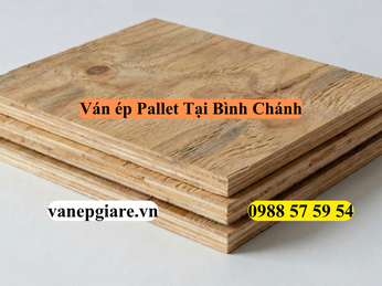 Ván Ép Pallet Tại Bình Chánh: Giải Pháp Vận Tải Và Bảo Quản Hàng Hóa Cửa Ngõ Miền Tây