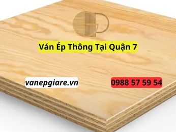 Ván Ép Thông Tại Quận 7