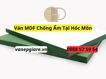 Ván MDF Chống Ẩm Tại Hóc Môn