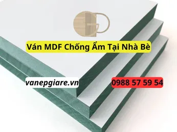 Ván MDF Chống Ẩm Tại Nhà Bè