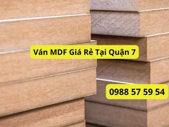 Ván MDF Giá Rẻ Tại Quận 7