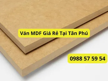 Ván MDF Giá Rẻ Tại Tân Phú