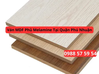 Ván MDF Phủ Melamine Tại Quận Phú Nhuận